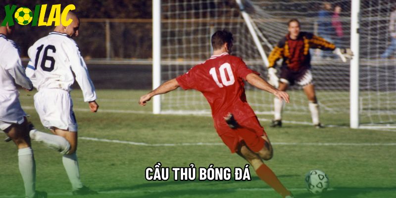 Cầu Thủ Bóng Đá - Hành Trình Từ Đam Mê Đến Ngôi Sao